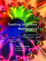 Alfred S. Posamentier, Beverly S. Smith, Jay Stepelman, Jay S Stepelman - Teaching Secondary Mathematics:Techniques and Enrichment Units