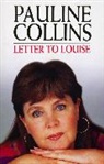 Pauline Collins, Collins Pauline - Letter To Louise