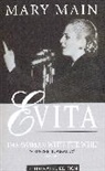 Mary Main, Main Mary - Evita: The Woman With The Whip