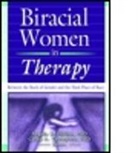 Cathy Thompson, Angela R Gillem, Angela R (Arcadia University Gillem, Angela R. Gillem, Angela R. Thompson Gillem, Cathy Thompson... - Biracial Women in Therapy