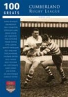 Robert Gate - Cumberland Rugby League: 100 Greats