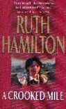 Ruth Hamilton, Hamilton Ruth - A Crooked Mile