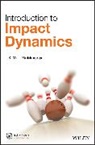 Xinming Qiu, Qiu Xinming, T Yu, T X Yu, T. X. Yu, T. X. (Hong Kong University of Science and Tec Yu... - Introduction to Impact Dynamics