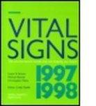 Lester R. Brown, Lester R. Brown - Vital Signs 1997-1998