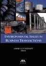 Lawrence P Schnapf, Lawrence P. Schnapf - Environmental Issues in Business Transactions [With CDROM]