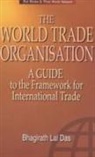 Bhagirath Lal Das - The World Trade Organization