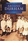 MICHAEL RICHARDSON, Alan Richardson, Michael Richardson - Around Durham