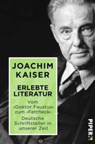Joachim Kaiser - Erlebte Literatur