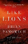 Brian Panowich - Like Lions