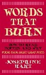 Josephine Hart, Hart Josephine - Words That Burn