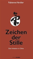 Stephan Schuhmacher, Fabienne Verdier - Zeichen der Stille