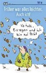 Margaret Drachenberg, Margarete Drachenberg - Früher war alles leichter. Auch ich!