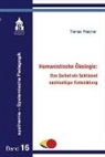 Thomas Prescher, Thomas (Prof. Dr.) Prescher, Rol Arnold, Rolf Arnold - Humanistische Ökologie