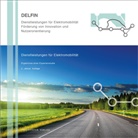 M Friedrich, Michaela Friedrich, Pete Hottum, Peter Hottum, Dominik Kolz, Niklas Kühl... - Dienstleistungen für Elektromobilität