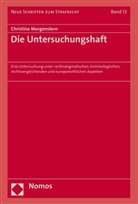 Christine Morgenstern - Die Untersuchungshaft
