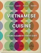 ELIZABETH ST CAFE, Larr McGuire, Larry McGuire, To Moorman, Tom Moorman, Julia Turshen... - Vietnamese cuisine from Elizabeth Street Café : breakfast, lunch, dinner, sweets
