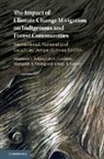 Lee C. Godden, Lee C. (University of Melbourne) Godden, Lee Carol Godden, Lee Carol (University of Melbourne) Godden, Kirsty A. Gover, Kirsty A. (University of Melbourne) Gover... - IMPACT OF CLIMATE CHANGE MITIGATIO