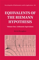 Kevin Broughan, Kevin (University of Waikato Broughan - Equivalents of the Riemann Hypothesis: Volume 1, Arithmetic Equivalent