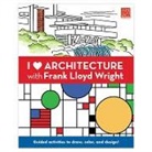 Frank Lloyd Wright, Frank Lloyd Wright - I Love Architecture With Frank Lloyd Wright