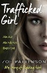 Zoe Patterson, Jane Smith - Trafficked Girl