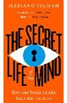 Mariano Sigman, Sigman Mariano - The Secret Life of the Mind