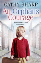 Cathy Sharp, Sharp Cathy - An Orphan's Courage