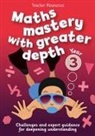 Keen Kite Books - Year 3 Maths Mastery With Greater Depth