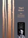 Nigel Slater - The Christmas Chronicles