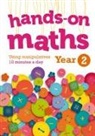 Keen Kite Books - Year 2 Hands-on maths: 10 minutes of concrete manipulatives a day for