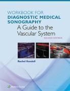 Rachel Kendoll, Ann Marie Kupinski - Workbook for the Vascular System