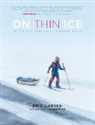 Eric Larsen, Eric Lindenberger Larsen, Hudson Lindenberger - On Thin Ice