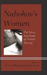 Rakhimova-Sommers, Elena Rakhimova-Sommers - Nabokovs Women the Silent Sistcb