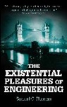Samuel C Florman, Samuel C. Florman - The Existential Pleasures of Engineering