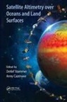 Anny Cazenave, Detlef Stammer, Detlef (University of Hamburg Stammer, Detlef Cazenave Stammer, Anny Cazenave, Anny (LEGOS - CNES Cazenave... - Satellite Altimetry Over Oceans and Land Surfaces