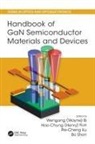 Wengang (Wayne) (Hebei University of Technolog Bi, Wengang (Wayne) Kuo Bi, Wengang Kuo Bi, Bi, Wengang Bi, Wengang (Wayne) Bi... - Handbook of Gan Semiconductor Materials and Devices