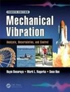 Haym Benaroya, Haym (Rutgers University Benaroya, Haym Nagurka Benaroya, Seon Han, Seon (Texas Tech University Han, Seon Mi Han... - Mechanical Vibration