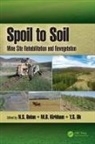 N. S. Kirkham Bolan, N.s. (University of Newcastle Bolan, N.s. Kirkham Bolan, N. S. Bolan, N.S. Bolan, N.s. (University of Newcastle Bolan... - Spoil to Soil: Mine Site Rehabilitation and Revegetation