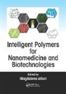 Magdalena Aflori, Magdalena ("petru Poni" Institute of Macro Aflori, Magdalena Aflori, Magdalena ("Petru Poni" Institute of Macromolecular Chemistry Aflori, Aflori Magdalena - Intelligent Polymers for Nanomedicine and Biotechnologies