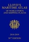 Informa Uk Ltd, Informa Uk Ltd, Informa UK Ltd - Lloyd''s Maritime Atlas of World Ports and Shipping Places 2018-2019