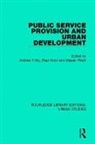 Andrew Knox Kirby, Andrew Kirby, Paul Knox, Paul (Virginia Polytechnic and State University Knox, Knox Paul, Steven Pinch... - Public Service Provision and Urban Development