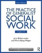 Marla Berg-Weger, Marla (Saint Louis University Berg-Weger, Berg-Weger Marla, Julie Birkenmaier, Julie Berg-Weger Birkenmaier, Birkenmaier Julie - Practice of Generalist Social Work