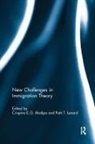 Crispino (Ku Leuven Akakpo, Crispino E. G. Lenard Akakpo, Crispino Akakpo, Crispino E. G. Akakpo, Crispino E.G. Akakpo, Patti Lenard... - New Challenges in Immigration Theory