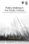 Michael Abels, Michael L. Abels - Policy Making in the Public Interest