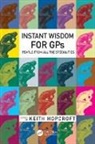Keith Hopcroft, Keith Hopcroft - Instant Wisdom for Gps