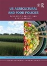 William E. Nganje, William E. Onyeaghala Nganje, Nganje William E., Raphael Onyeaghala, Onyeaghala Raphael, Gerald D. Toland... - Us Agricultural and Food Policies