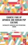 Lu Chen, Lu (Guangzhou University Chen, Lu (The University of Hong Kong Chen, Chen Lu - Chinese Fans of Japanese and Korean Pop Culture