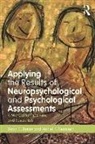 Dawn E Burau, Dawn E. Burau, Dawn E. (Lesley University Burau, Dawn E. Reinstein Burau, Burau Dawn E., Daniel K Reinstein... - APPLYING RESULTS OF NEUROPSYCHOLO