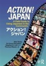 Yui Iimori, Stephen Luft, Stephen D Luft, Stephen D. Luft, Jr. Mason, Thomas Mason... - Action! Japan