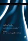 Ramon Spaaij, Jacco (Erasmus University Van Sterkenburg, Ramon Spaaij, Ramón Spaaij, Jacco van Sterkenburg - Mediated Football