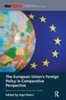 Ingo Peters, Ingo (Otto-Suhr-Institute Peters, Ingo Peters, Ingo (Otto-Suhr-Institute Peters - European Union''s Foreign Policy in Comparative Perspective